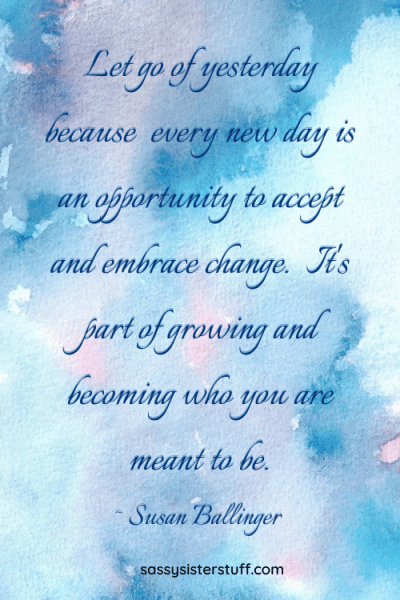 blue and pink cloud background with quote about letting go of yesterday