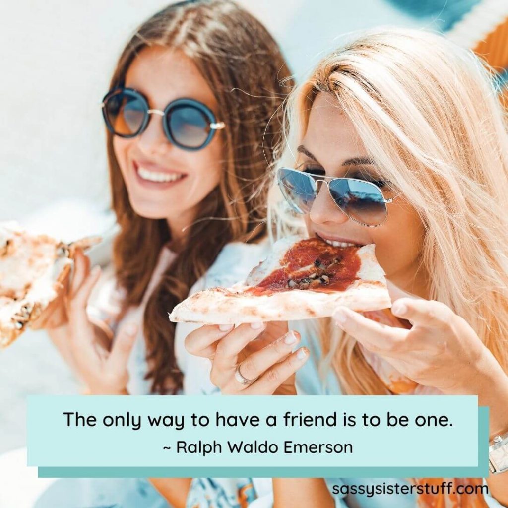 two happy friends eat pizza together plus a quote about frienship