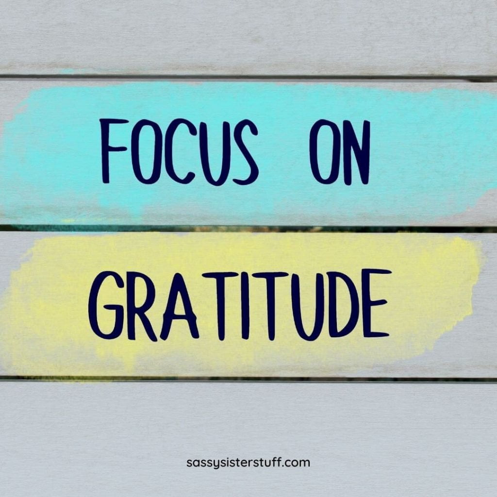 gray yellow and teal focus on gratitude quote