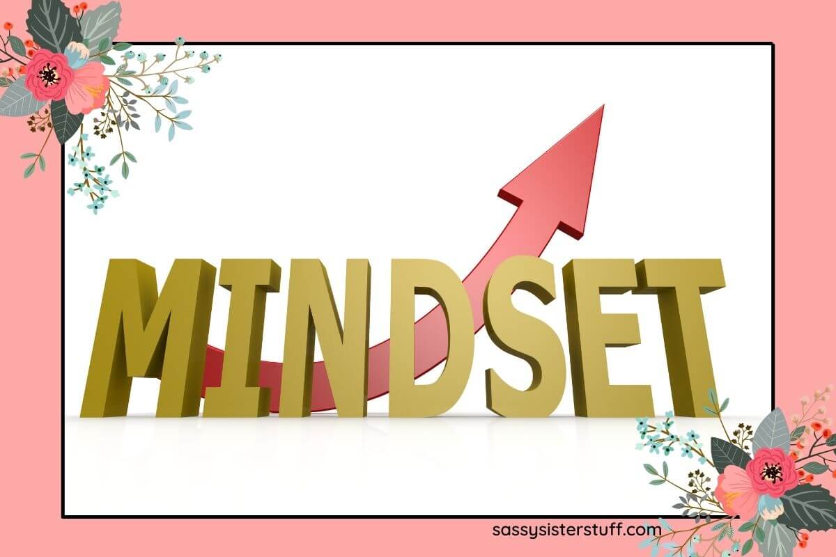 101 Growth Mindset Phrases To Ponder Sassy Sister Stuff