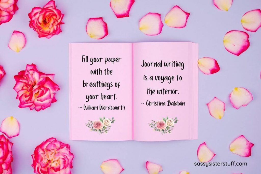 lavender background with pink and yellow roses and an open journal with two quotes about journaling