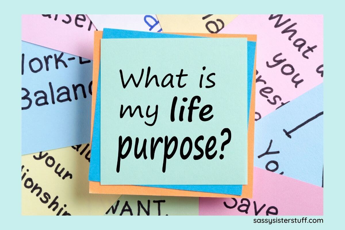 How I Found My Passion and Purpose in Retirement | Sassy Sister Stuff