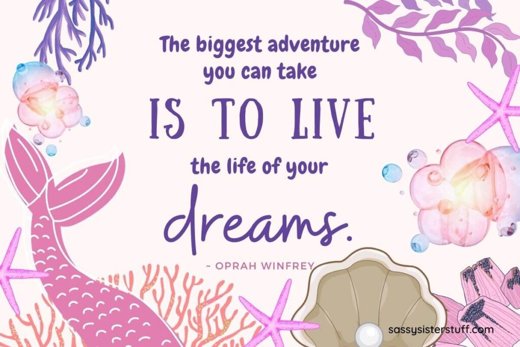 living your best life quote about living your dreams by oprah winfrey with whimsical purple and pink underwater creatures