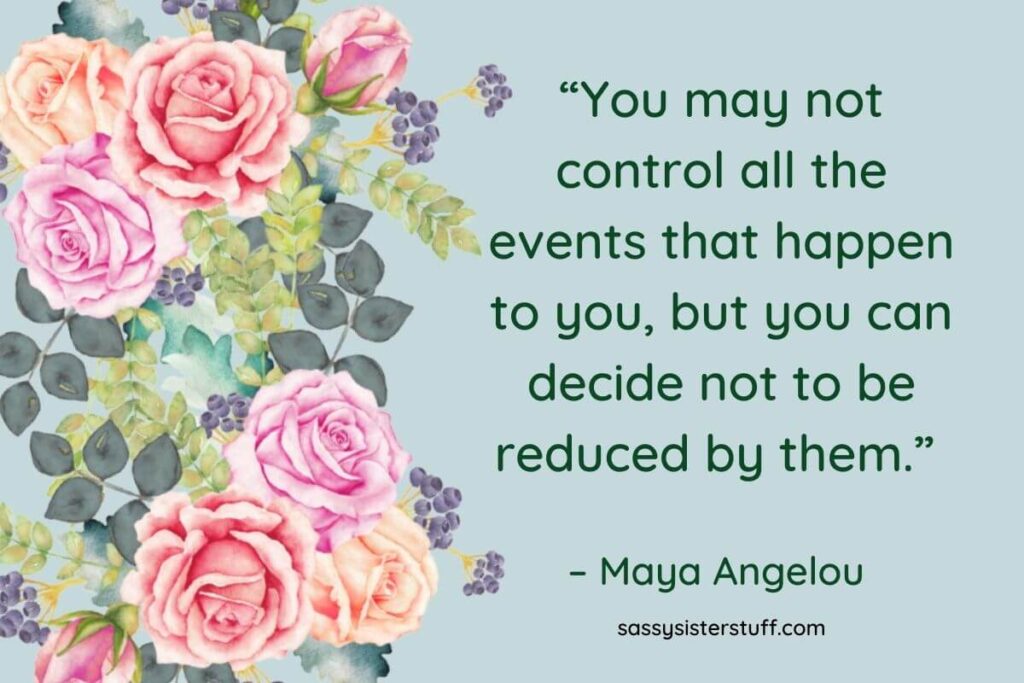 florals in pink peach and lavender on a pale green background with one of many calming quotes for stress by maya angelou