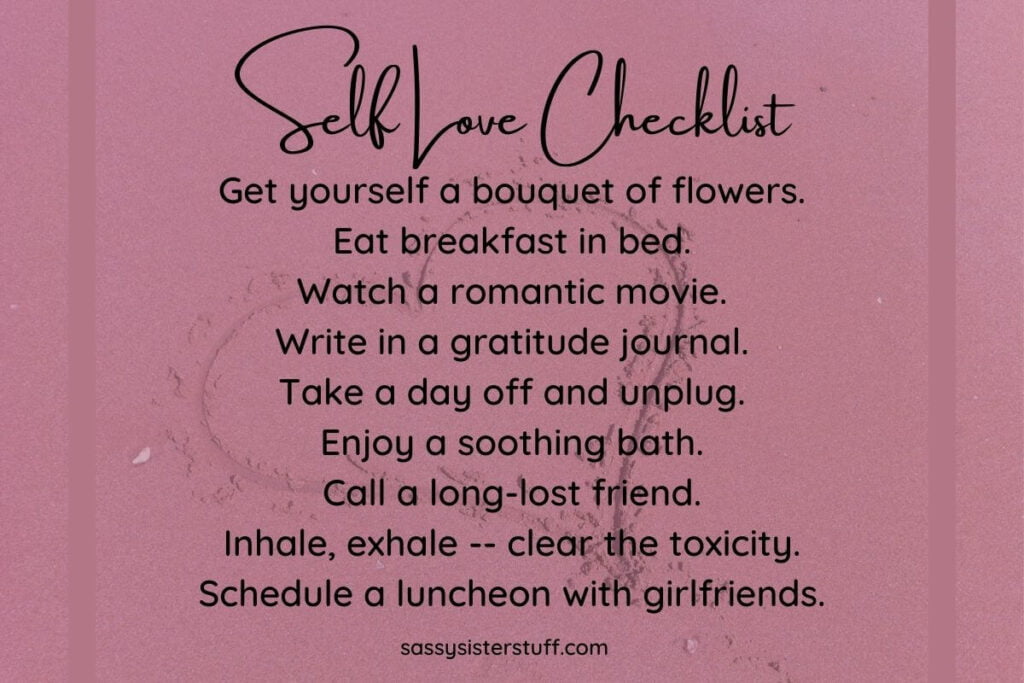 a self love checklist written on a rose colored background with a pale heart underneath the words