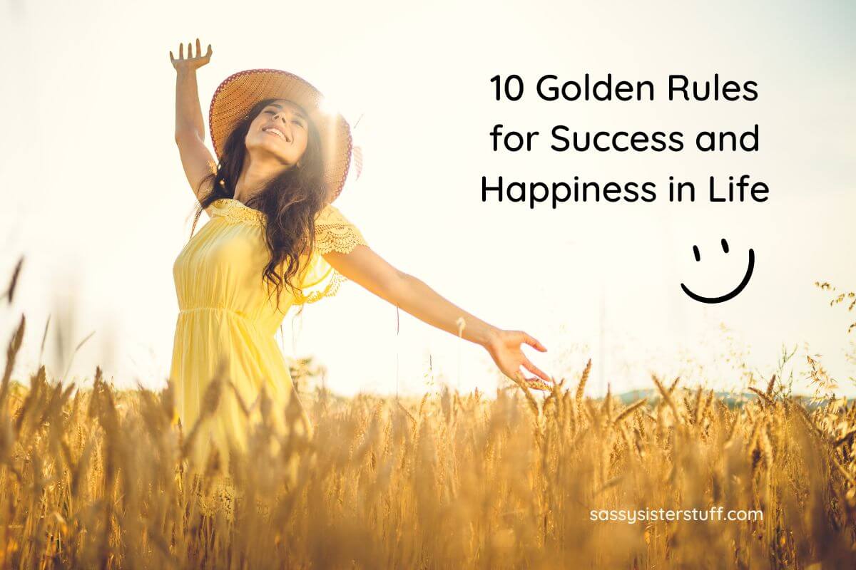 10 Golden Rules To Win The Game Of Life