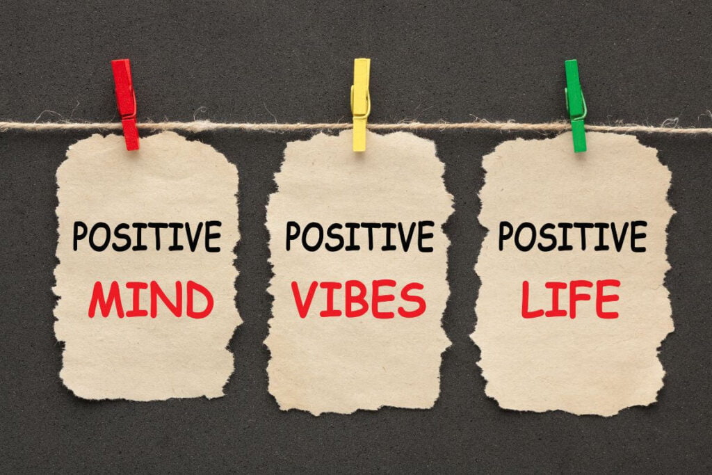 positive mind positive vibes positive life signs