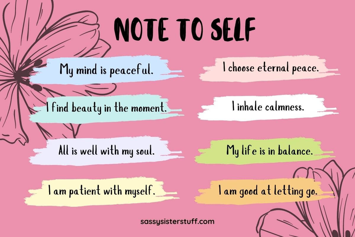 85 Positive Affirmations For Peace Of Mind And Serenity | Sassy Sister ...