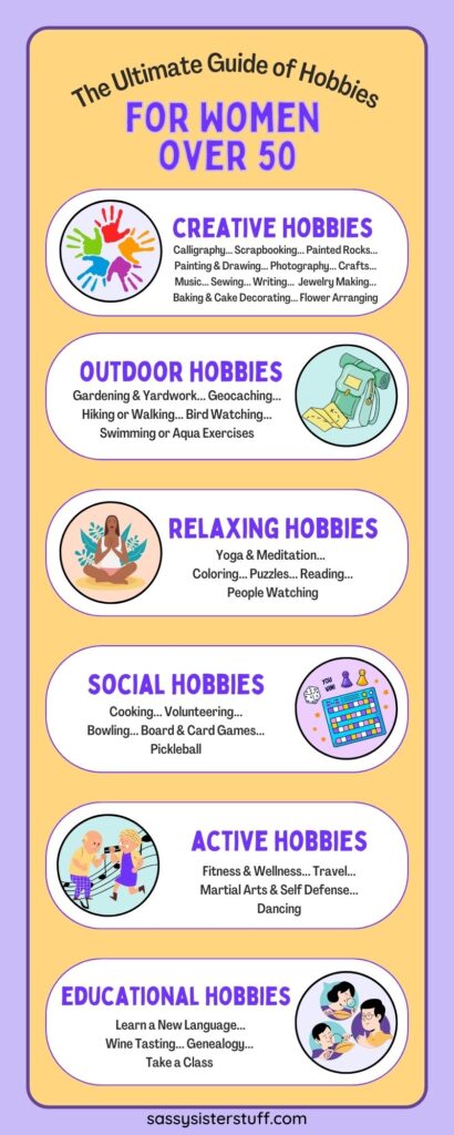 The Ultimate Guide of Hobbies for Women Over 50 | Sassy Sister Stuff