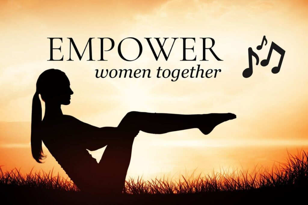 silhouette of woman exercising at sunrise with an overlay that says empower women together with musical notes