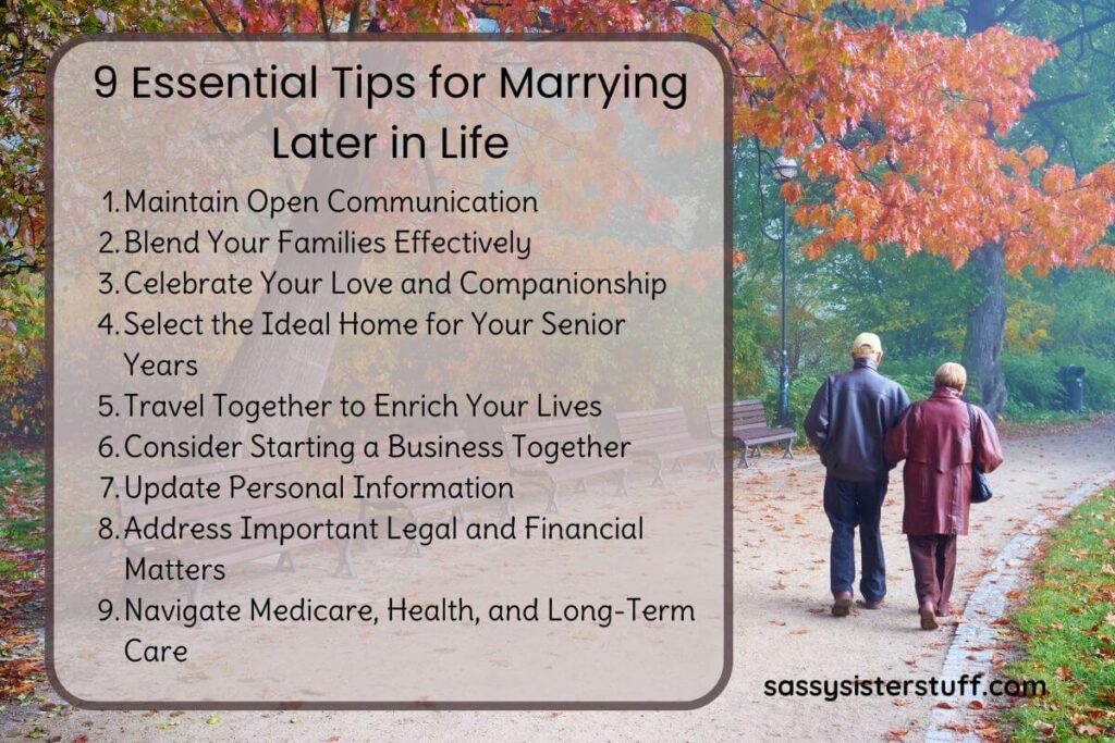 elderly couple walking in the park with an overlay listing tips for marrying later in life